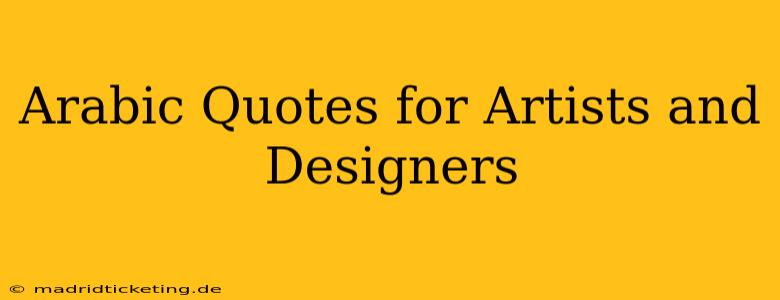 Arabic Quotes for Artists and Designers