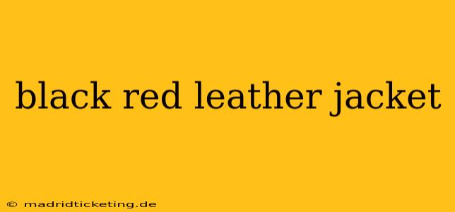 black red leather jacket