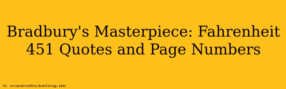 Bradbury's Masterpiece: Fahrenheit 451 Quotes and Page Numbers