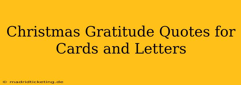 Christmas Gratitude Quotes for Cards and Letters