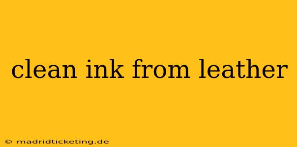 clean ink from leather