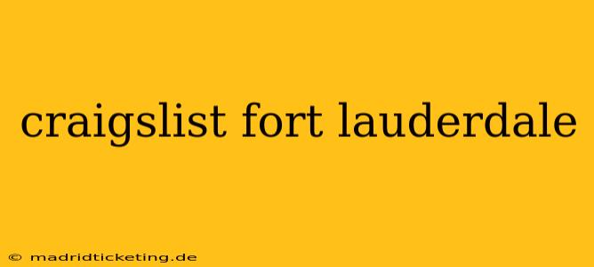 craigslist fort lauderdale