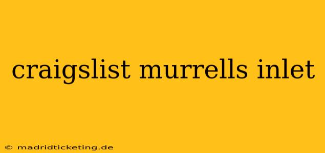 craigslist murrells inlet