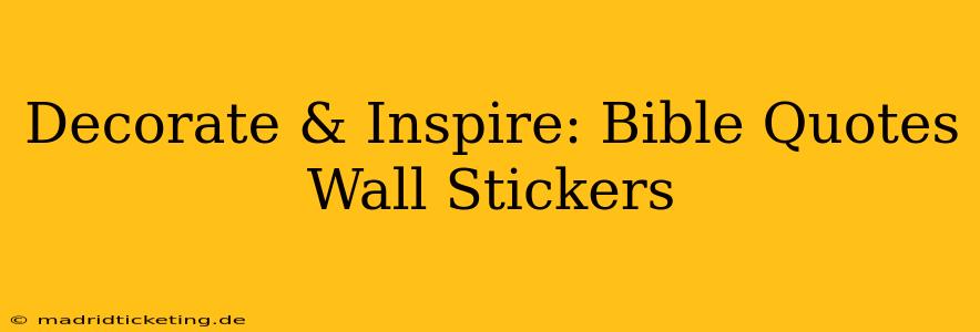 Decorate & Inspire: Bible Quotes Wall Stickers