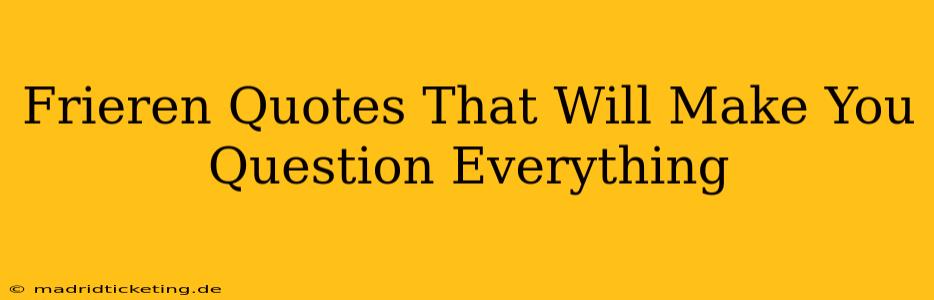 Frieren Quotes That Will Make You Question Everything