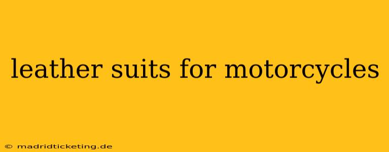 leather suits for motorcycles