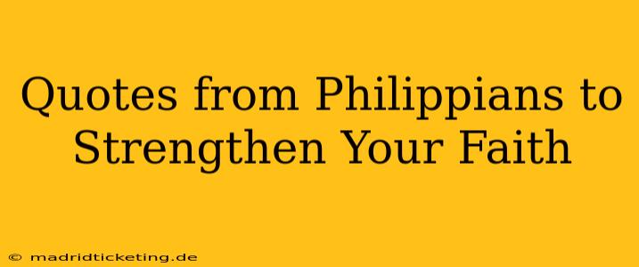 Quotes from Philippians to Strengthen Your Faith