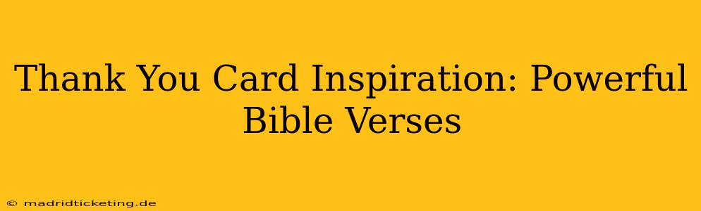 Thank You Card Inspiration: Powerful Bible Verses