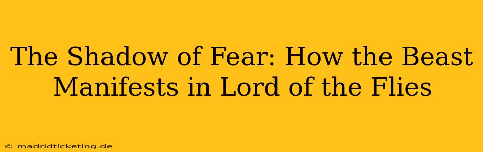 The Shadow of Fear: How the Beast Manifests in Lord of the Flies