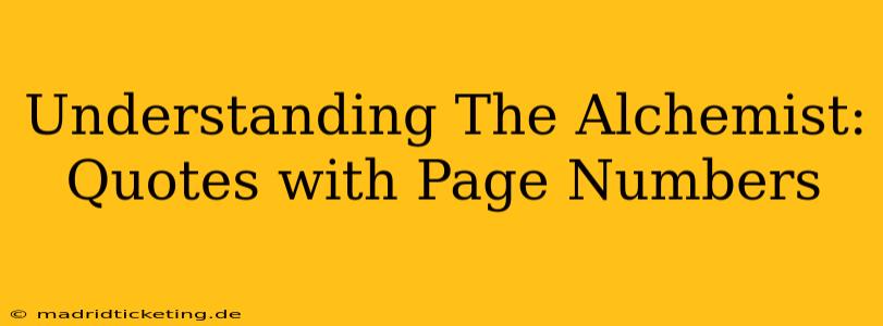 Understanding The Alchemist: Quotes with Page Numbers