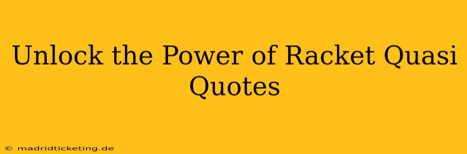 Unlock the Power of Racket Quasi Quotes