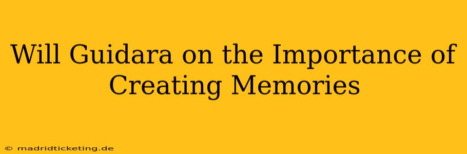 Will Guidara on the Importance of Creating Memories